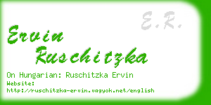 ervin ruschitzka business card